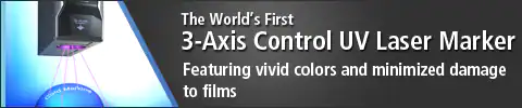 The World’s First 3-Axis Control UV Laser Marker Featuring vivid colors and minimized damage to films