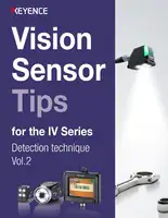 视觉传感器提示IV系列检测技术Vol.2