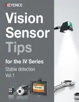 视觉传感器提示IV系列稳定检测Vol.1